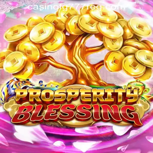 Discover the Enchanting World of ProsperityBlessing at FG777 Casino